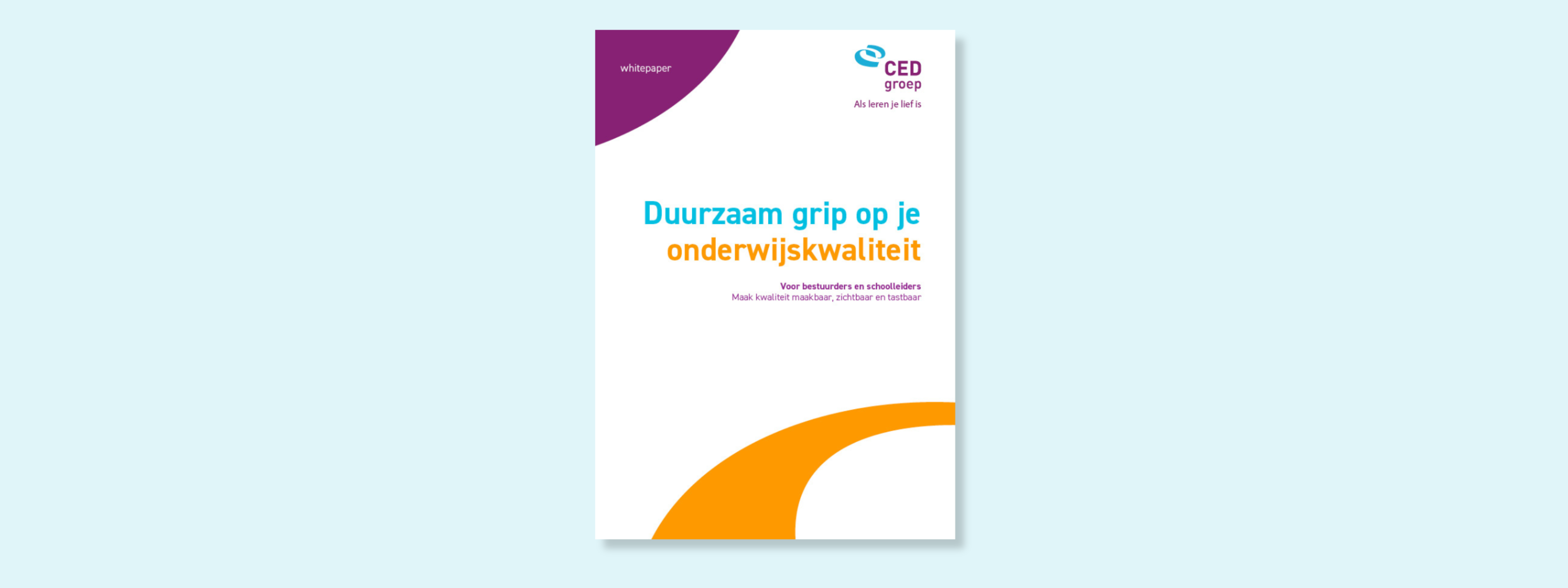 Whitepaper duurzaam grip op je onderwijskwaliteit 1